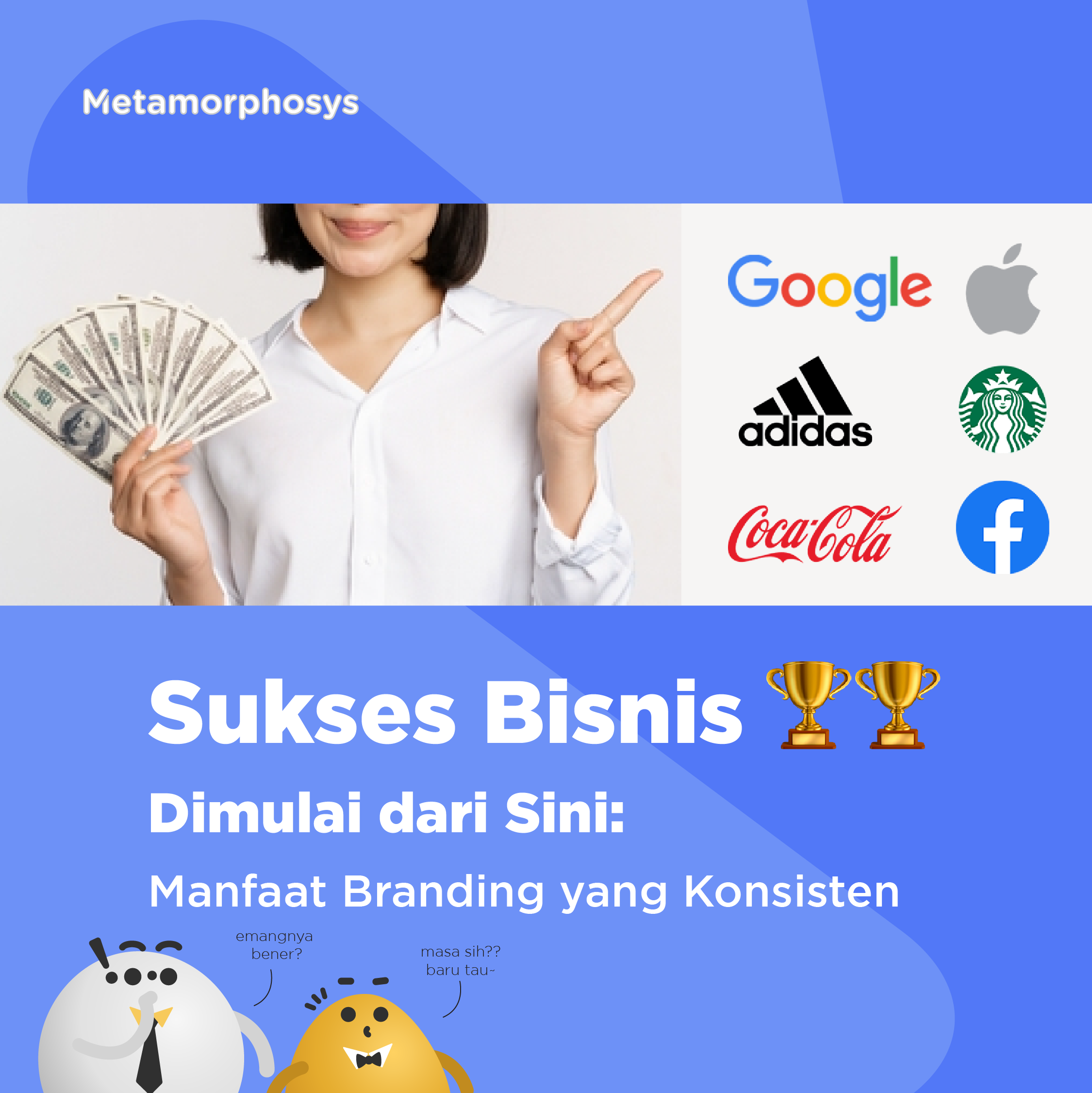 Branding yang Konsisten: Kunci Sukses dan Manfaatnya - Metamorphosys